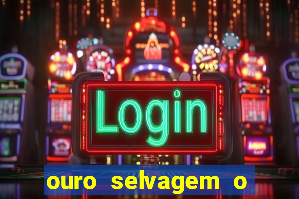 ouro selvagem o que aconteceu na vida real